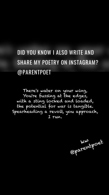 Did you know I also write and share my poetry on Instagram? @parentpoet